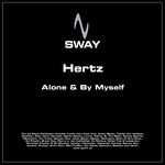 cover: Hertz - Alone & By Myself