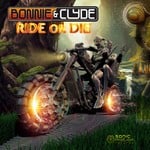 cover: Bonnie & Clyde - Ride Or Die