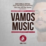 cover: Michelle Martinez|Rio Dela Duna - We Are All The Same (The Remixes)