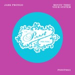 cover: Jark Prongo - Movin' Thru Your System