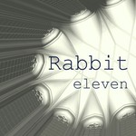 cover: Rabbit - Eleven