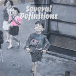 cover: Several Definitions - Reborn After The Road