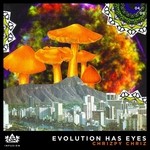 cover: Chrizpy Chriz - Evolution Has Eyes