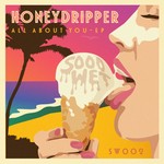 cover: Honeydripper - All About You EP