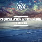 cover: Coqui Selection & Jorge Montia - Seduction