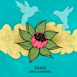 cover: Sikada - Smoke & Mirrors