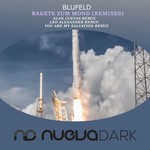 cover: Blufeld - Rakete Zum Mond (Remixes)