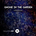 cover: Lutzenkirchen - Gnome In The Garden