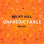 cover: Becky Hill - Unpredictable (Remixes)