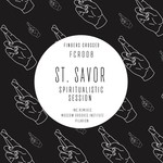 cover: St Savor - Spiritualistic Session