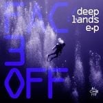 cover: Fac3off - Deeplands