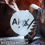 cover: Alex H & Youssef Chen - Myette's Melody