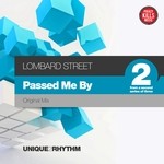 cover: Lombard Street - Passed Me By