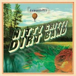 cover: Nitty Gritty Dirt Band - Anthology