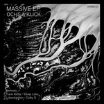 cover: Ochs & Klick - Massive EP