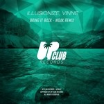 cover: Illusionize|Vinne|Woak - Bring It Back