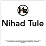 cover: Nihad Tule - Consequence