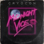 cover: Cryocon - Midnight Vice