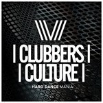 cover: Various - Clubbers Culture/Hard Dance Mania