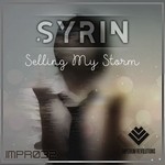 cover: Syrin - Selling My Storm