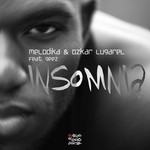 cover: Melodika|Ozkar Lugarel - Insomnia (feat Gregorgus Geez)