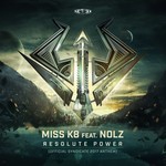 cover: Miss K8|Nolz - Resolute Power