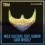 cover: . Rezar|Wild Culture - Lose Myself