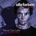 cover: Alle Farben & Sam Gray - Never Too Late