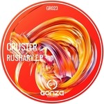 cover: Cruster - Rushary EP