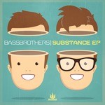 cover: Bassbrothers - Substance EP