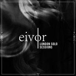 cover: Eivor - London Solo Sessions