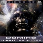 cover: Domin8 - I Want My Money