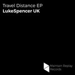 cover: Lukespencer Uk - Travel Distance EP