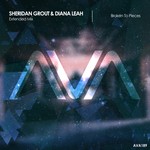 cover: Sheridan Grout & Diana Leah - Broken To Pieces