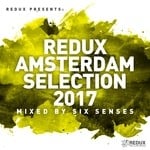 cover: Six Senses|Various - Redux Amsterdam Selection 2017 (unmixed tracks)