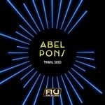 cover: Abel Pons - Tribal Seed