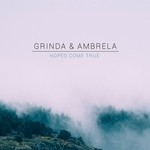 cover: Ambrela|Grinda - Hopes Come True