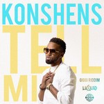 cover: Konshens - Tell Mi Produced By ZJ LIquid)