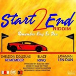 cover: Blaze|Build De Vibes|Lavaman|Sheldon Douglas - Start 2 End Riddim