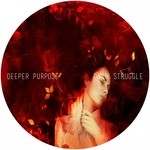 cover: Deeper Purpose - Daily Struggle