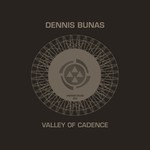 cover: Dennis Bunas - Valley Of Cadence