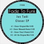 cover: Jus Tadi - Closer EP