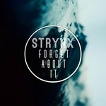 cover: Strynx - Forget About It