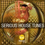 cover: Various - Serious House Tunes