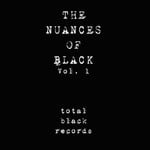 cover: Alex Fuente & Deviank|Jose Gastaldo|Mattik & Ikee|Reclame - The Nuances Of Black Vol 1