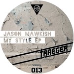 cover: Jason Mawkish - My Style EP