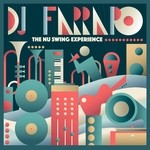 cover: Dj Farrapo - The Nu Swing Experience