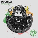 cover: Moosfiebr - Maroon