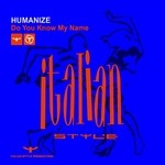 cover: Humanize - Do You Know My Name