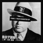 cover: Tugie - True Gangster EP